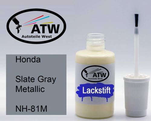 Honda, Slate Gray Metallic, NH-81M: 20ml Lackstift, von ATW Autoteile West.